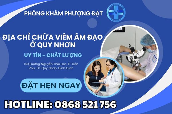 Địa chỉ chữa viêm âm đạo ở Huyện Vân Canh uy tín – chất lượng
