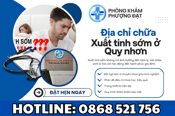 Địa chỉ chữa xuất tinh sớm ở Huyện Phù Cát an toàn và uy tín