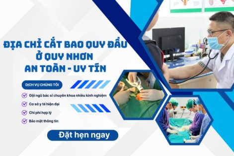 Địa chỉ cắt bao quy đầu ở Huyện Vân Canh an toàn và uy tín