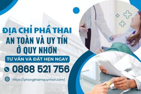 Địa chỉ phá thai ở Thị xã An Nhơn uy tín – an toàn