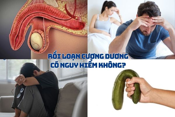 Rối loạn cương dương có nguy hiểm không?
