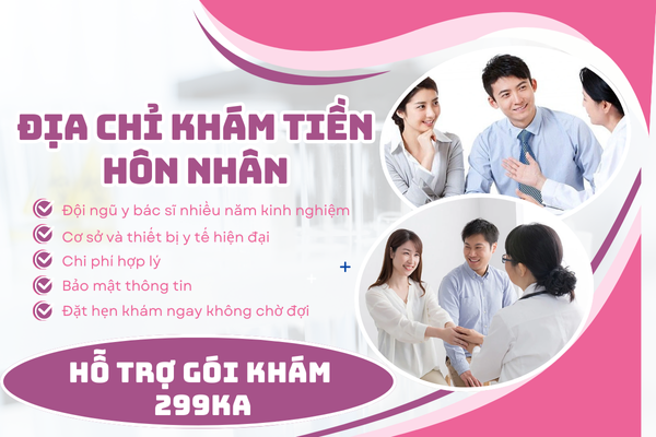 Địa chỉ khám tiền hôn nhân cho các cặp đôi ở Thị xã An Nhơn